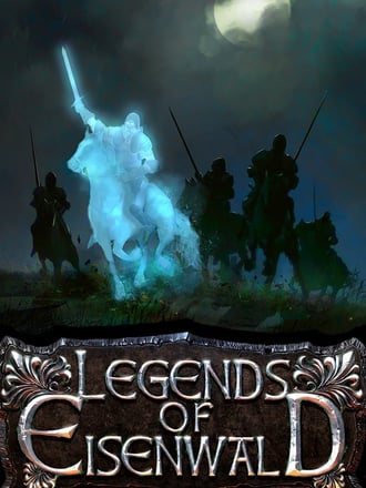 Legends of Eisenwald
