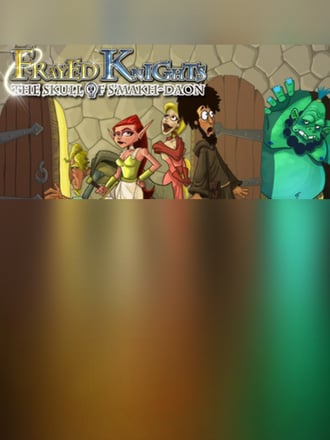 Frayed Knights: The Skull of S'makh-Daon