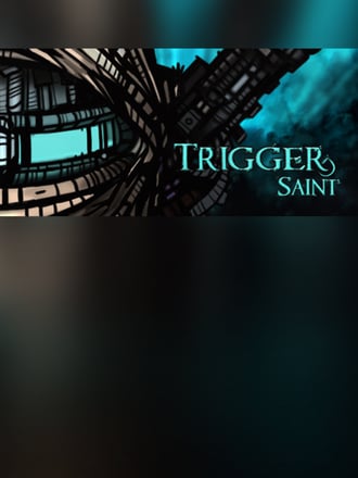Trigger Saint