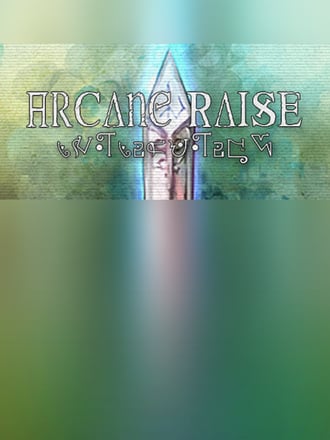 Arcane Raise