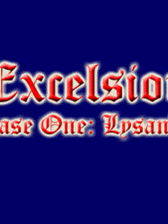 Excelsior Phase One: Lysandia