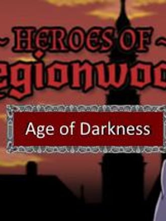 Heroes of Legionwood: Age of Darkness