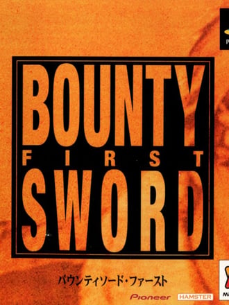 Bounty Sword: First