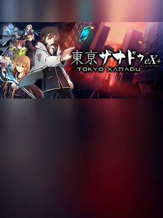 Tokyo Xanadu eX+