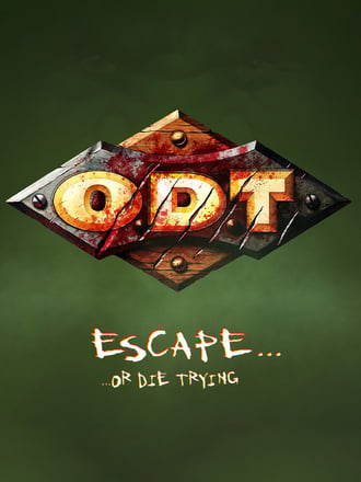 O.D.T.: Escape... or Die Trying
