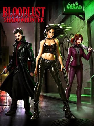 BloodLust: Shadowhunter