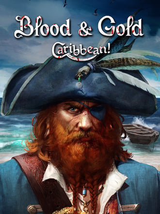 Blood and Gold: Caribbean!