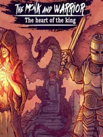 The Monk and the Warrior: The Heart of the King