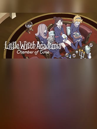 Little Witch Academia: Chamber of Time