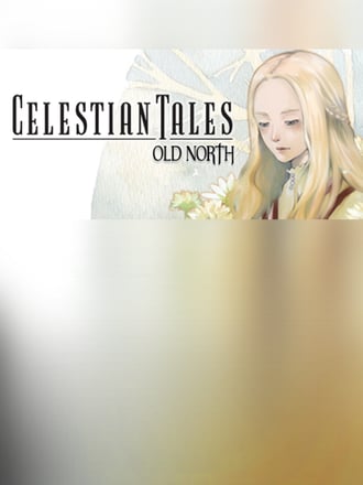 Celestian Tales: Old North