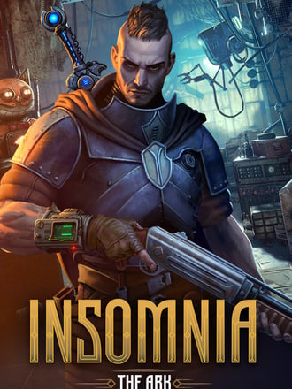Insomnia: The Ark