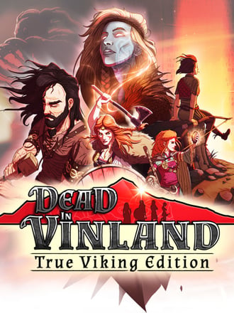 Dead in Vinland (True Viking Edition)
