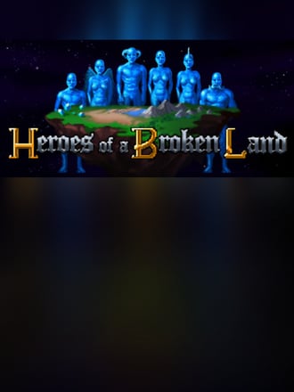 Heroes of a Broken Land