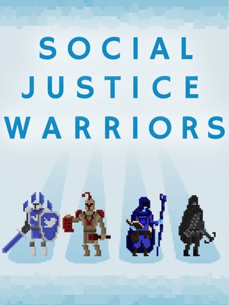 Social Justice Warriors