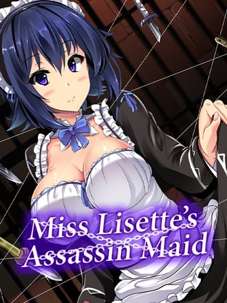 Miss Lisette's Assassin Maid