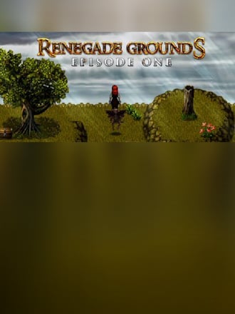 Renegade Grounds: Episode 1