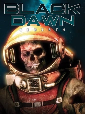 Black Dawn: Rebirth