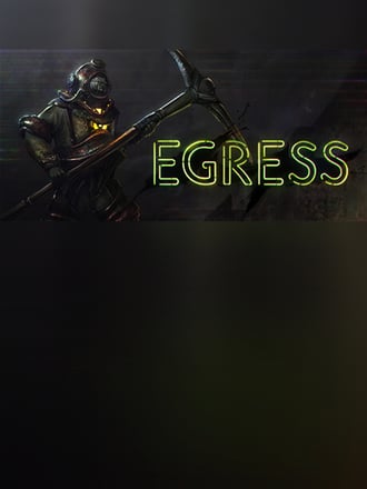 Egress