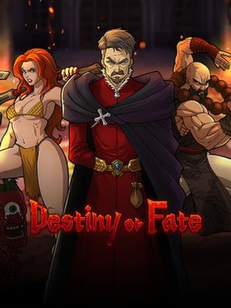 Destiny or Fate