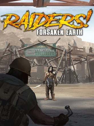Raiders!: Forsaken Earth