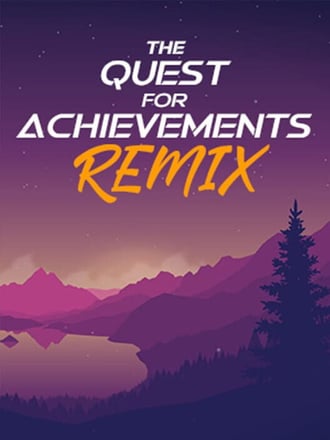 The Quest for Achievements: Remix