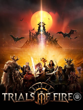 Trials of Fire