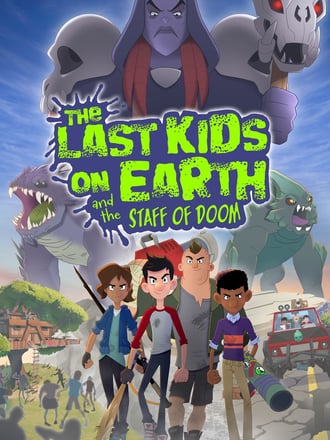 The Last Kids on Earth and the Staff of Doom