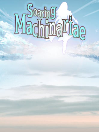 Soaring Machinariae