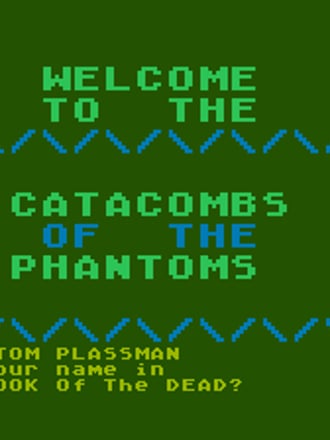 Catacombs of the Phantoms