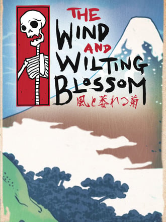 The Wind and Wilting Blossom