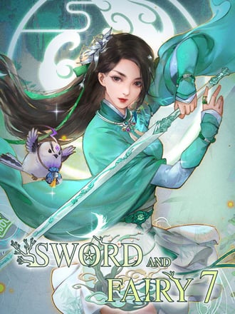 Sword and Fairy 7