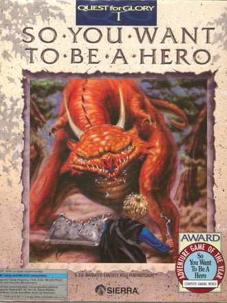 Hero's Quest: So You Want to Be a Hero