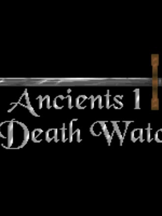 Ancients 1: Death Watch