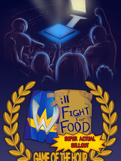 Will Fight for Food