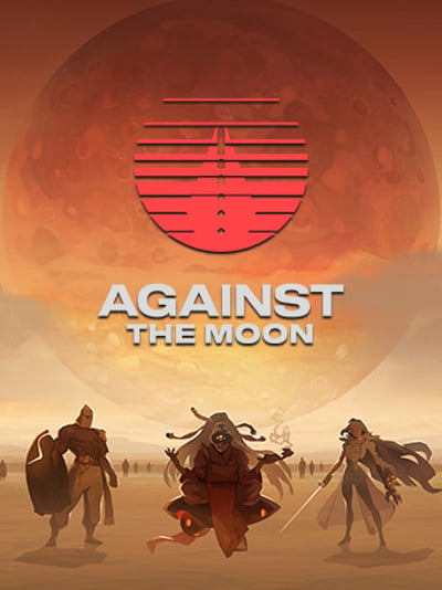 Against the Moon