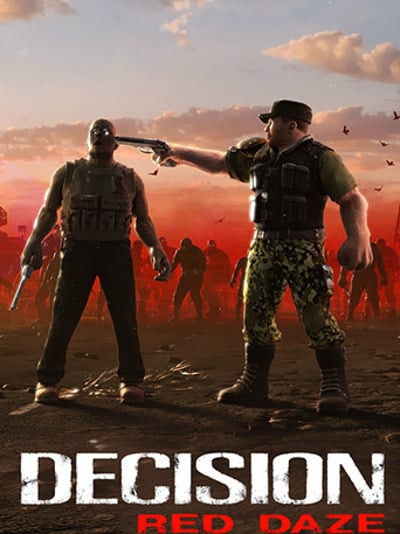 Decision: Red Daze