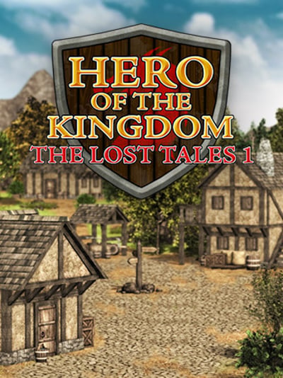 Hero of the Kingdom: The Lost Tales 1