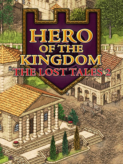 Hero of the Kingdom: The Lost Tales 2