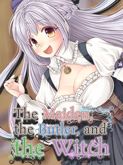 The Maiden, the Butler, and the Witch