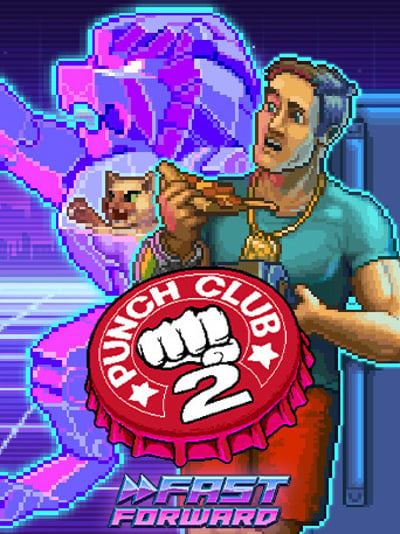 Punch Club 2: Fast Forward