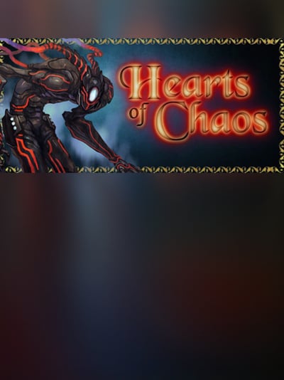 Hearts of Chaos
