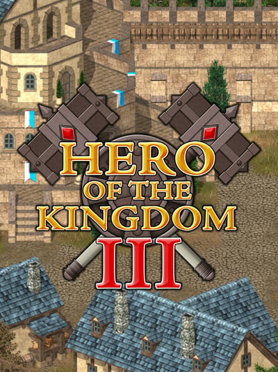 Hero of the Kingdom III