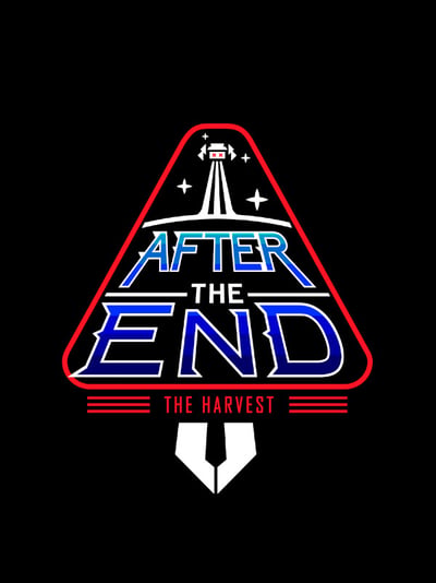After the End: The Harvest
