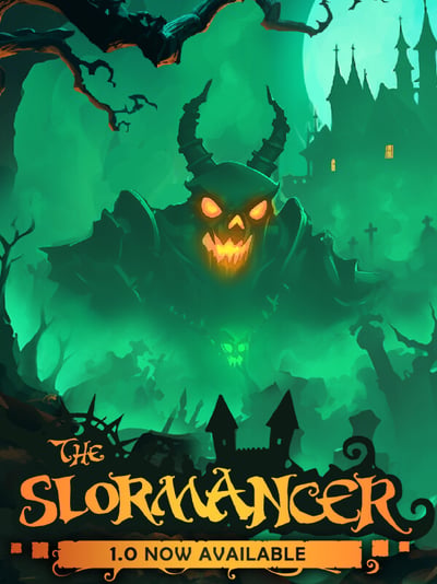 The Slormancer