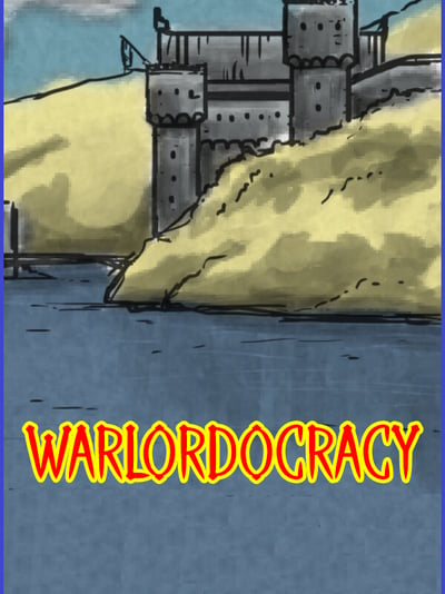 Warlordocracy
