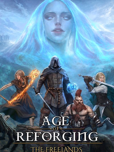 Age of Reforging:The Freelands