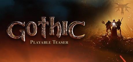 Gothic: Playable Teaser