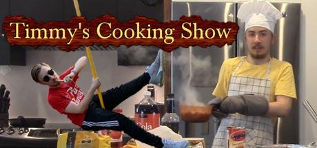 Timmy’s Cooking Show