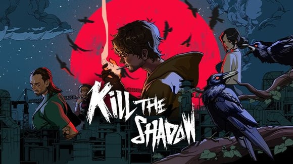 Kill The Shadow