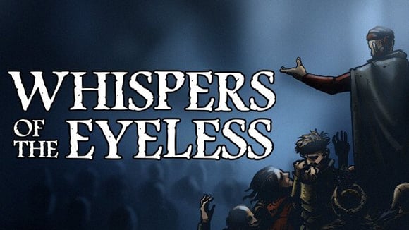 Whispers of the Eyeless
